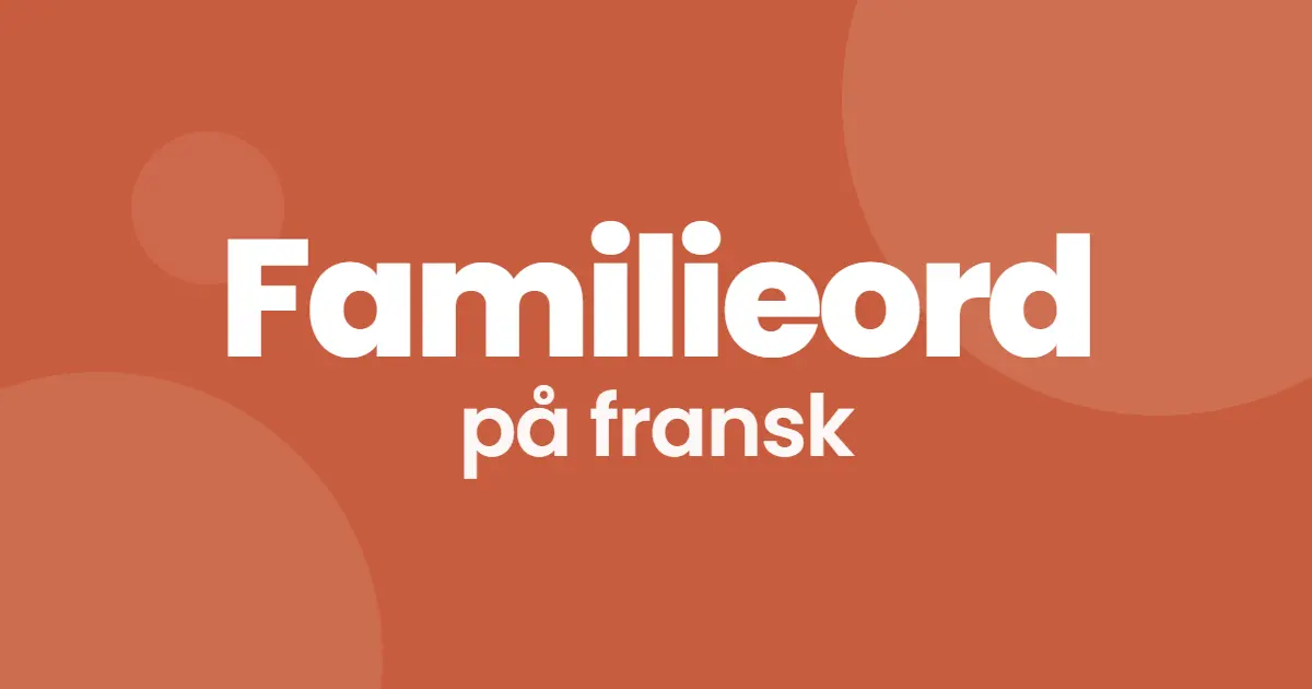 Familieord på fransk