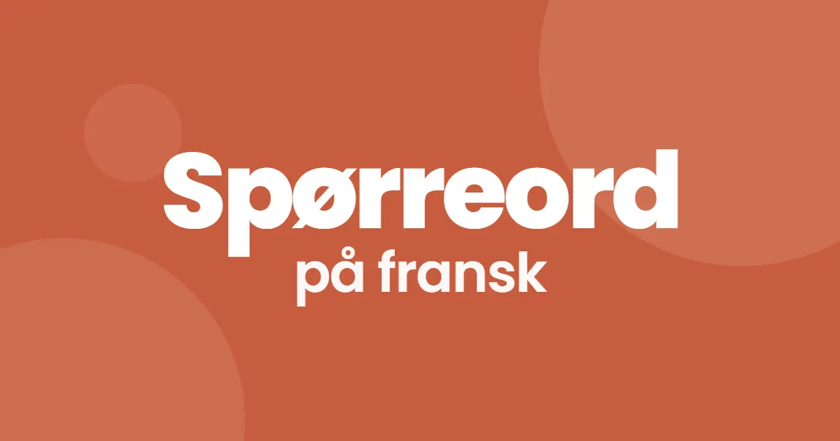 Spørreord på fransk